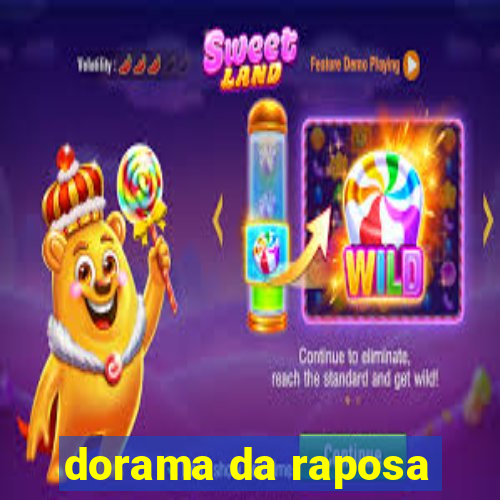 dorama da raposa